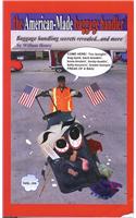 American-Made Baggage Handler