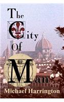 The City of Man