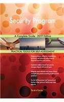 Security Program A Complete Guide - 2019 Edition