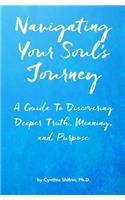 Navigating Your Soul's Journey