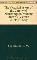 The Victoria History of the County of Northampton