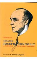 Memoirs of Senator Joseph Connolly