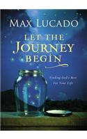 Let the Journey Begin: Finding God's Best for Your Life – The Perfect Christian Graduation Gifts to Celebrate Your Grad(English)