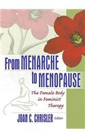 From Menarche to Menopause