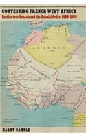 Contesting French West Africa