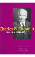 Charles W. Chesnutt: Essays and Speeches: Essays and Speeches