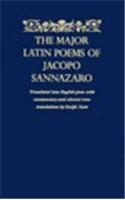 The Major Latin Poems of Jacopo Sannazaro