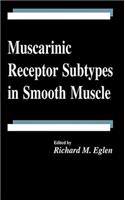 Muscarinic Receptor Subtypes in Smooth Muscle