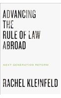 Advancing the Rule of Law Abroad