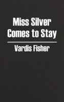 Miss Silver Comes to Stay