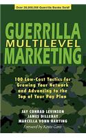 Guerrilla Multilevel Marketing