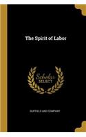 The Spirit of Labor