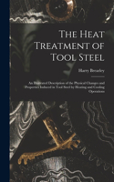 Heat Treatment of Tool Steel