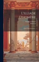 L'illiade D'homère