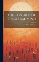 Control Of The Social Mind