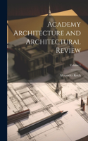 Academy Architecture and Architectural Review; Volume 1