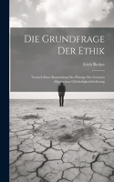 Grundfrage Der Ethik