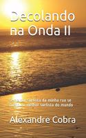 Decolando na Onda II