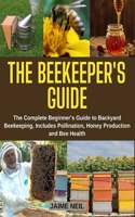 The Beekeeper's Guide