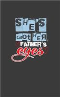 Shes Got Her Fathers Eyes
