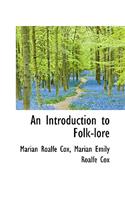 An Introduction to Folk-Lore