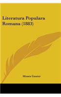 Literatura Populara Romana (1883): (English)
