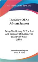 The Story Of An African Seaport