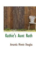 Kathie's Aunt Ruth