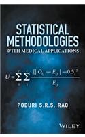 Statistical Methodologies with Medical Applications