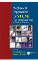 Mechanical Reperfusion for STEMI
