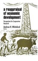 A Reappraisal of Economic Development: Perspectives for Cooperative Research