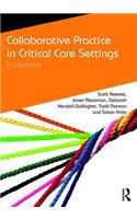 Collaborative Practice in Critical Care Settings