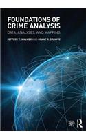 Foundations of Crime Analysis