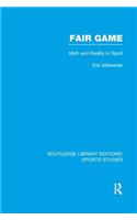 Fair Game (RLE Sports Studies)