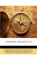 Alemannia, Volumes 12-13