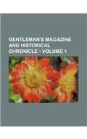 Gentleman's Magazine and Historical Chronicle (Volume 1)