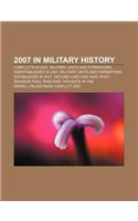 2007 in Military History: Conflicts in 2007, Military Units and Formations Disestablished in 2007(English)