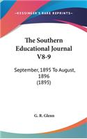 The Southern Educational Journal V8-9