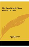 Best British Short Stories of 1922 the Best British Short Stories of 1922