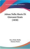 Adone Nella Morte Di Giovanni Keats (1830)