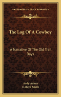 Log Of A Cowboy