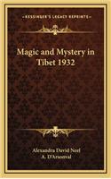 Magic and Mystery in Tibet 1932