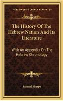 The History Of The Hebrew Nation And Its Literature