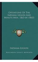 Operations Of The Indiana Legion And Minute Men, 1863-64 (1865)