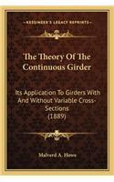 The Theory Of The Continuous Girder