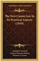 The New Canon Law in Its Practical Aspects (1918)