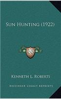 Sun Hunting (1922)