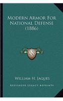 Modern Armor for National Defense (1886)