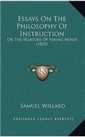 Essays On The Philosophy Of Instruction: Or The Nurture Of Young Minds (1829)