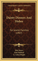 Dainty Dinners And Dishes